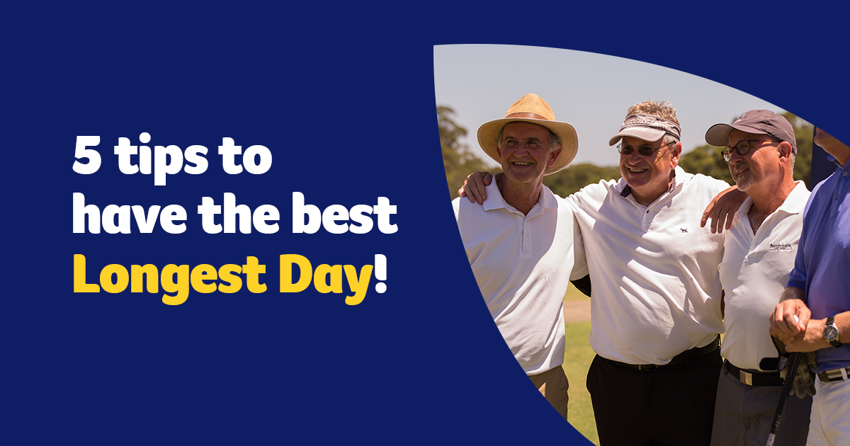 Taking on The Longest Day? 5 ways to conquer the ultimate golf